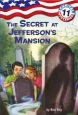The Secret at Jefferson's Mansion